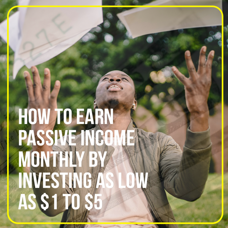 how to earn passive income monthly by investing as low as 1 dollar
