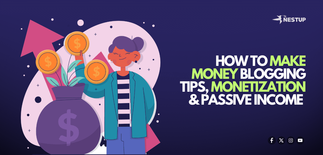 How to Make Money Blogging-Beginner Tips, Monetization Strategies, and Passive Income Ideas