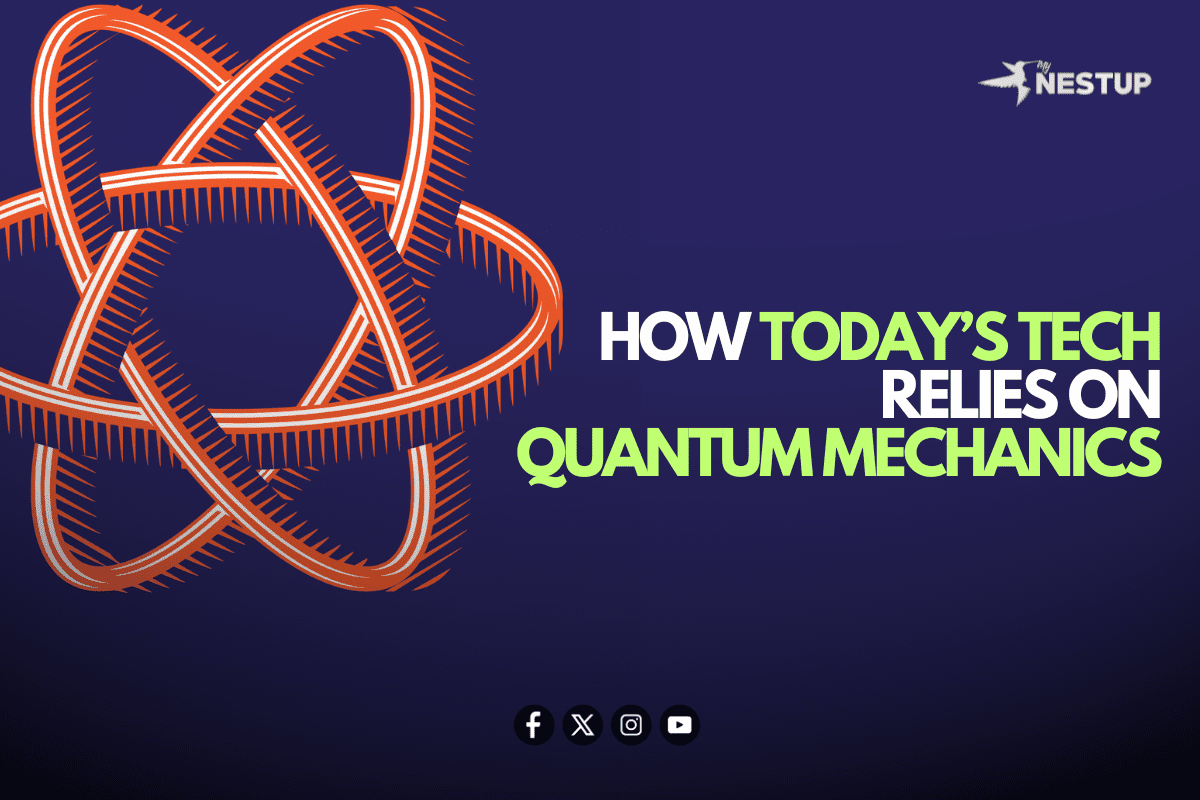 Discovering-theQuantum-Revolution-How Today's Tech relies on-Quantum-Mechanics