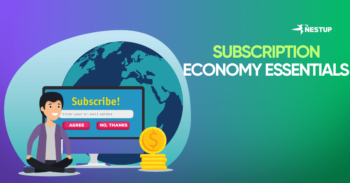 Subscription Economy Essentials SaaS Models That Maximize Customer Value