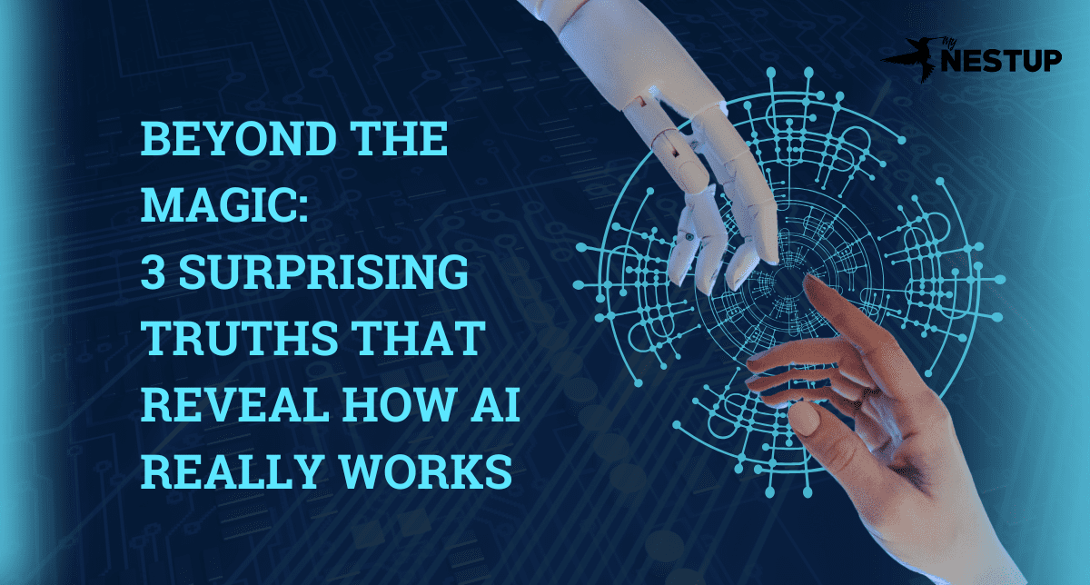 3 Surprising Truths That Reveal How AI Actually Works