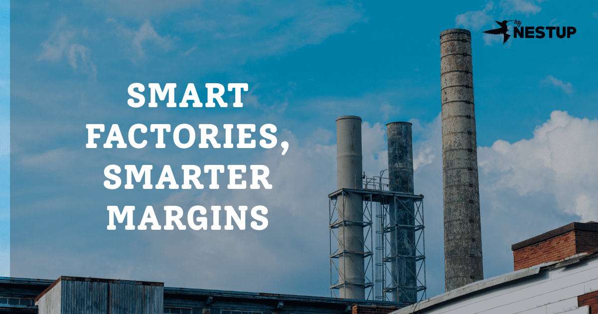 Smart Factories Smart Margins