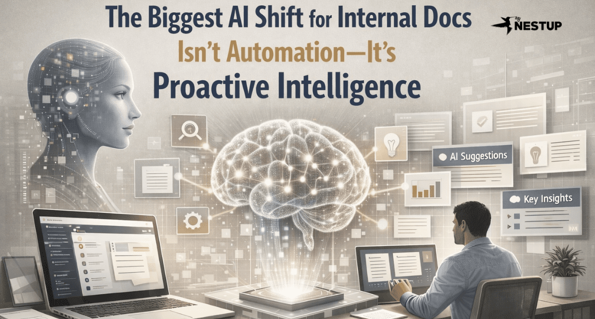 The Biggest AI Shift for Internal Docs Isn't Automation—It's Proactive Intelligence