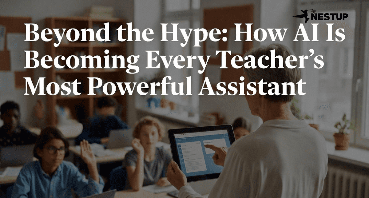 How AI Is Becoming Every Teacher's Most Powerful Assistant